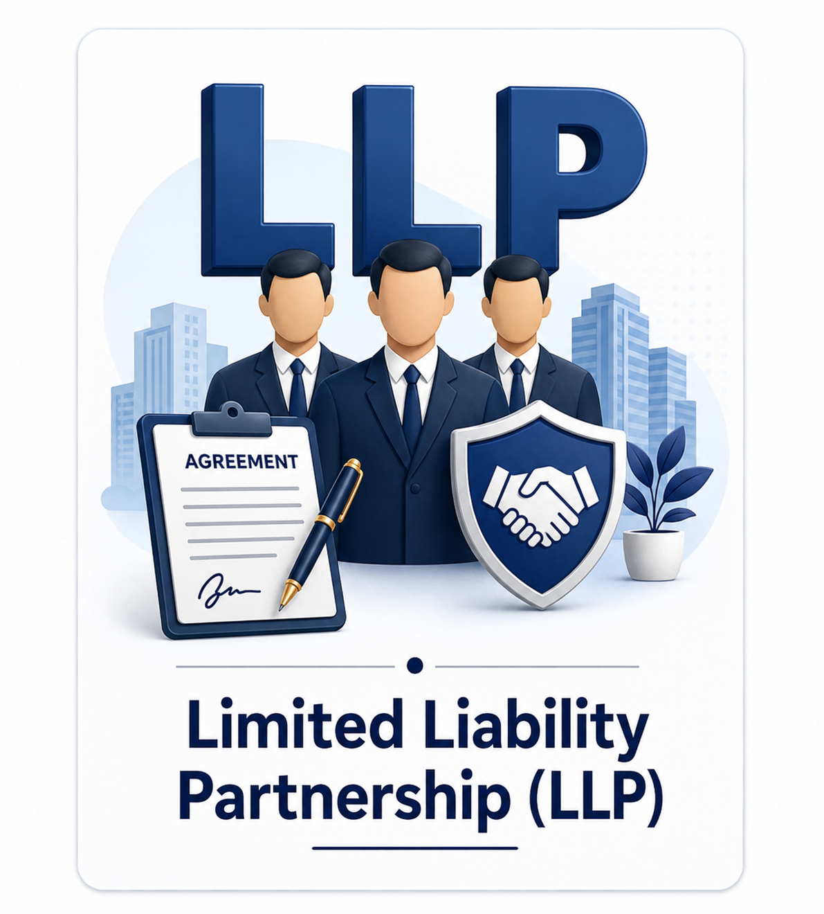 Limited Liability Partnership (LLP)