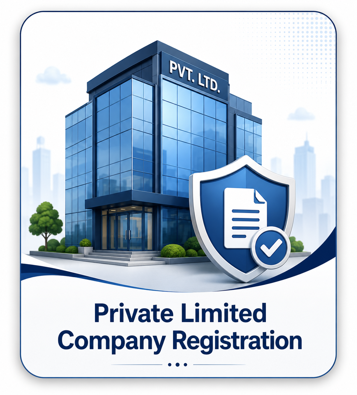Pvt Ltd Company Registration