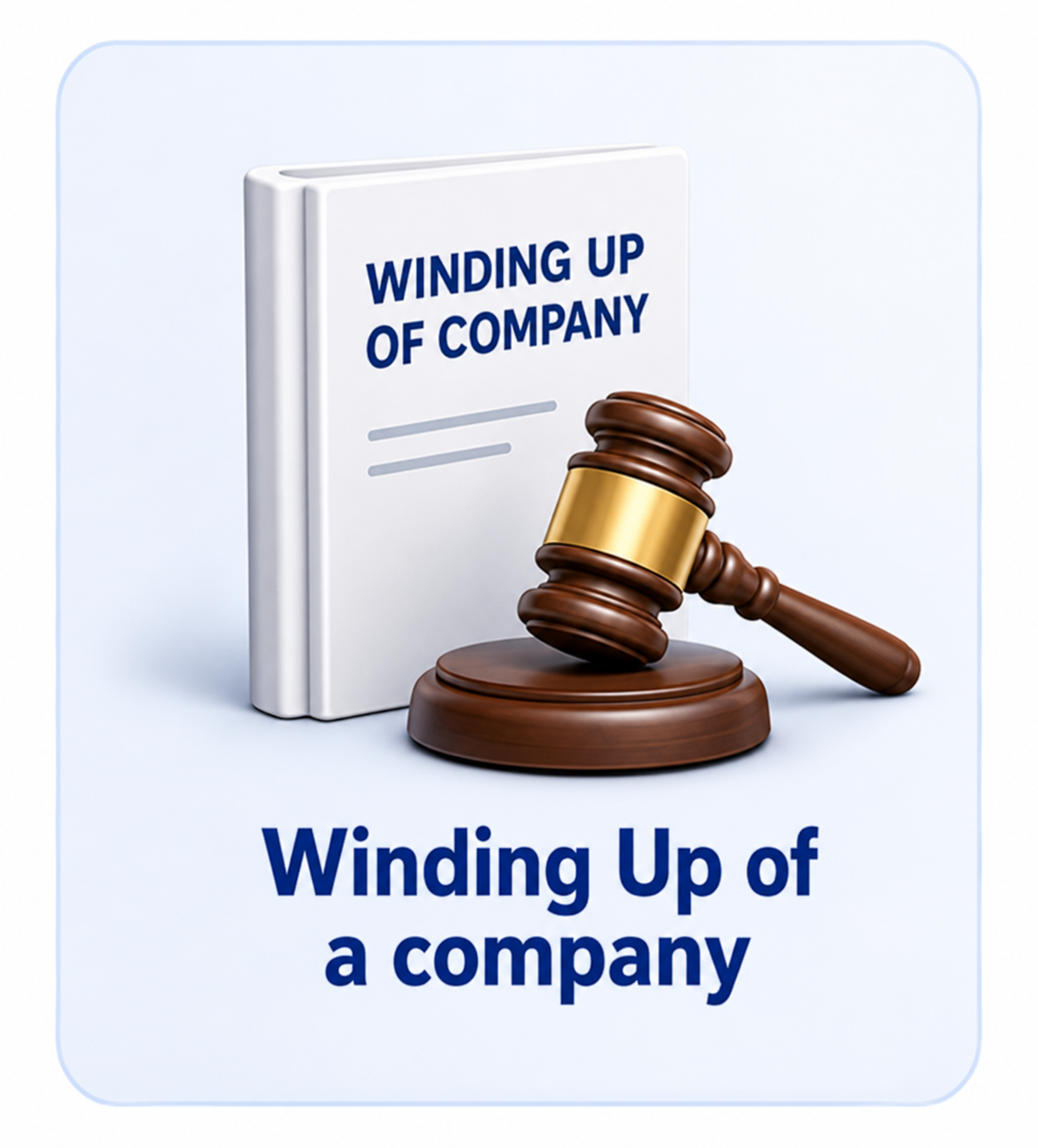 Winding up of a Company