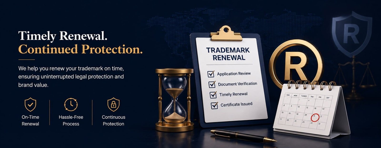 Timely Trademark Renewal - Continued Protection
